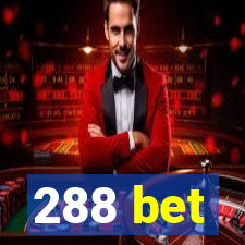 288 bet